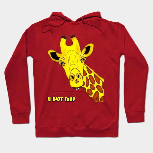 U Wot M8? Giraffe Hoodie by Shrenk